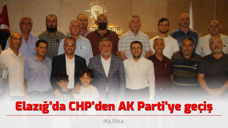 Elazığ'da CHP'den AK Parti'ye geçiş